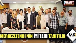 Merkezefendi’nin İYİ’leri tanıtıldı