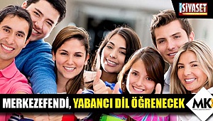 Merkezefendi, yabancı dil öğrenecek