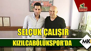 Selçuk Çalışır Kızılcabölükspor’da