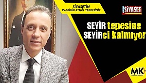 SEYİR tepesine SEYİRci kalmıyor