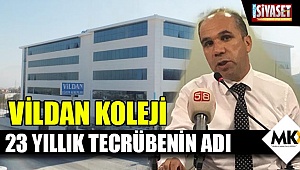 Vildan Koleji, tecrübesi ile güven veriyor