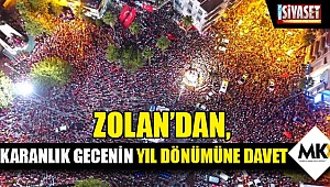 Zolan'dan, karanlık gecenin yıl dönümüne davet