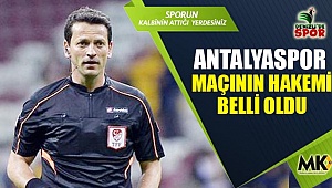 Antalyaspor  maçının hakemi belli oldu
