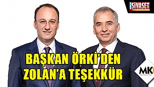 Başkan Örki’den Zolan’a teşekkür