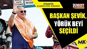 Başkan Şevik, Yörük Beyi seçildi