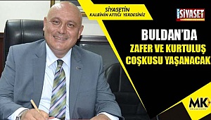 Buldan'da Zafer ve Kurtuluş coşkusu yaşanacak