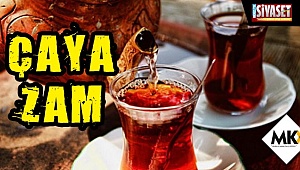 Çaya zam