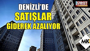 Denizli’de satışlar giderek azalıyor