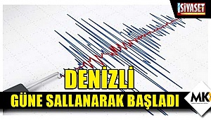 Denizli güne sallanarak başladı