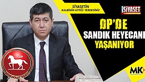 DP’de sandık heyecanı yaşanıyor