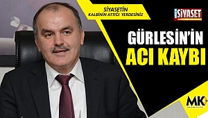 Gürlesin’in acı kaybı