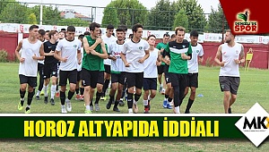 Horoz altyapıda iddialı