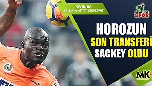 Horozun son transferi Sackey oldu