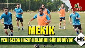 Mekik, yeni sezon hazırlıklarını sürdürüyor