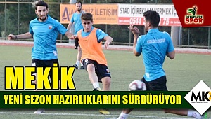 Mekik, yeni sezon hazırlıklarını sürdürüyor