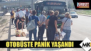 Otobüste panik yaşandı