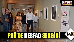 PAÜ’de DESFAD sergisi