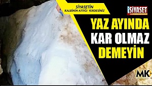 Ağustos ayında kar keyfi