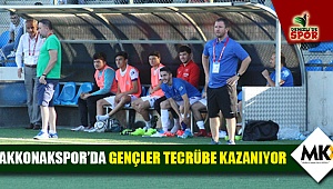 Akkonakspor'da gençler tecrübe kazanıyor