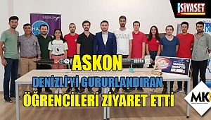ASKON, Denizli’yi gururlandıran öğrencileri ziyaret etti