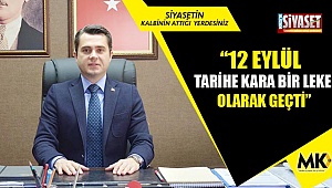 Başer: 12 Eylül tarihe kara bir leke olarak geçti