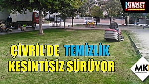 Çivril'de  temizlik kesintisiz sürüyor
