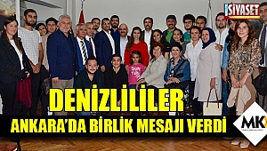 Denizlililer Ankara’da birlik mesajı verdi