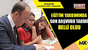 Eğitim yardımında son tarih belli oldu