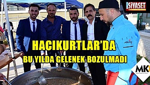 Hacıkurtlar’da bu yılda gelenek bozulmadı