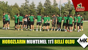 Horozların muhtemel 11’i belli oldu