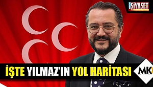 İşte Yılmaz’ın yol haritası