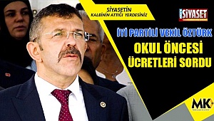 Okul öncesi ücretleri sordu