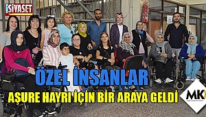 Özel insanlar aşure hayrı için bir araya geldi