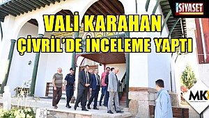 Vali Karahan, Çivril'de inceleme yaptı