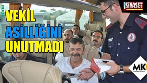 Vekil asilliğini unutmadı
