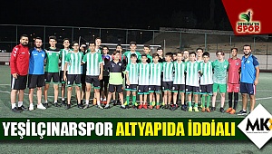 Yeşilçınarspor altyapıda iddialı
