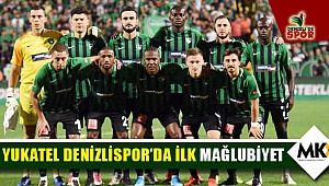 Yukatel Denizlispor'da ilk mağlubiyet
