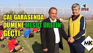 Çal Garası'nda dümene Mesut Üretin geçti
