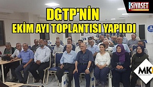 DGTP 'nin Ekim ayı toplantısı yapıldı