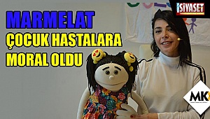 Marmelat çocuk hastalara moral oldu