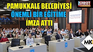 Pamukkale Belediyesi, önemli bir eğitime imza attı