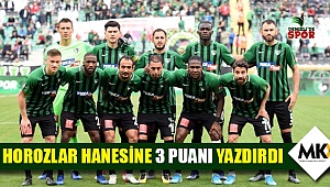 Horozlar hanesine 3 puanı yazdırdı