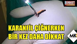 Karanfil çiğnerken bir kez daha dikkat