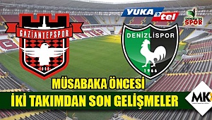 Müsabaka öncesi iki takımdan son gelişmeler
