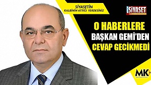 O haberlere başkan Gemi'den cevap gecikmedi