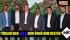 TÜRSAB’dan Çal’a hem övgü hem destek