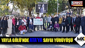 Yayla Gölü'nde Ata'ya saygı yürüyüşü