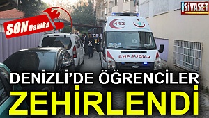 Denizli'de öğrenciler zehirlendi
