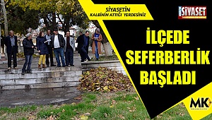 İlçede seferberlik başladı