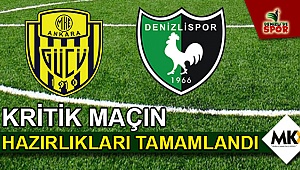 Kritik maçın hazırlıkları tamamlandı